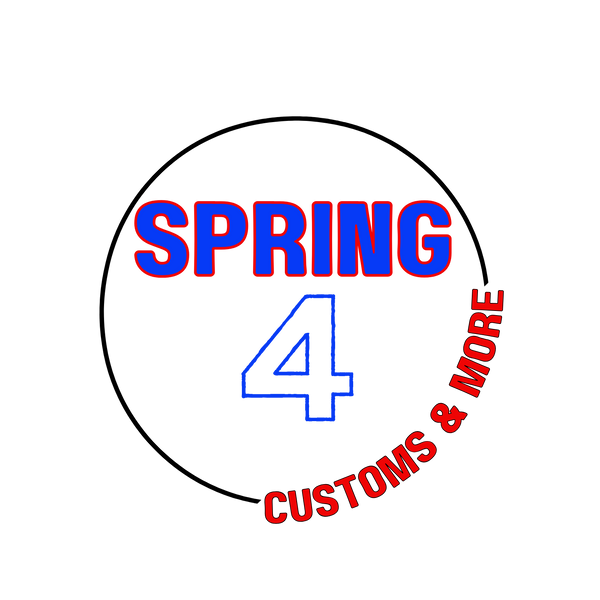 Spring 4 Customs & More